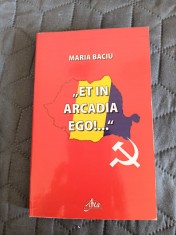 Et in Arcadia ego !... - Maria Baciu, autograf / R8P2F