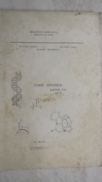 Eugen Vargha, s.a. - Chimie organica, curs lito, partea a 2-a, vol. II