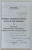 APARAREA TERENURILOR AGRICOLE SITUATE IN ZONE INUNDABILE , GHID PRACTIC PENTRU REALIZAREA , INTRETINEREA SI APARAREA LA APE MARI A DIGURILOR AGRICOLE