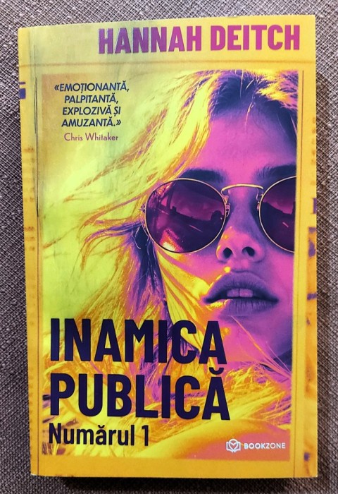 Inamica publica numarul 1. Editura Bookzone, 2025 - Hannah Deitch