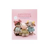 Amigurumi Treasures 2: 15 More Crochet Projects to Cherish