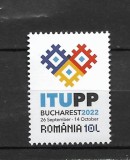 ROMANIA 2022 - CONFERINTA UIT , MNH - LP 2388