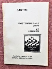 Existentialismul este un umanism. Editura George Cosbuc, 1994 - Jean-Paul Sartre foto