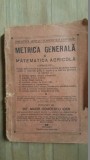 Metrica generala si matematica agricola- Gomoescu Ioan