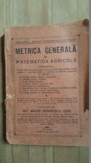 Metrica generala si matematica agricola- Gomoescu Ioan