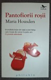 Pantofiorii Roșii - Maria Housden, Philobia, 2011 - Carte Educativă Copii