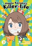 Happy Kanako&#039;s Killer Life Vol. 3