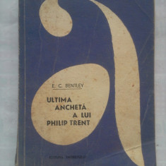 (C427) E.C. BENTLEY - ULTIMA ANCHETA A LUI PHILIP TRENT