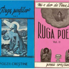 colectiv - Ruga poetilor - Poezii crestine vol.I+II - 122860