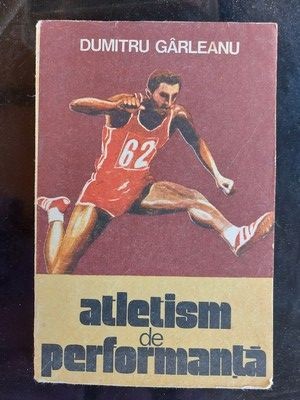 Atletism de performanta- Dumitru Garleanu foto