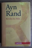 Ayn Rand - Revolta lui Atlas (volumul 2)