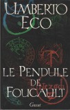 Umberto Eco - La Pendule de Foucault (lb. franceza)