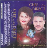 Nicu Paleru Și Emilia Ghinescu - Chef ... &Icirc;n Direct, Caseta audio