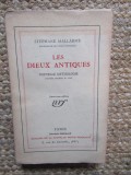 Les dieux antiques - St&eacute;phane Mallarm&eacute; 1925