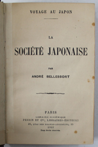 LA SOCIETE JAPONAISE par ANDRE BELLESSORT , 1912