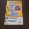 VIOREL RADUCU - REPARATI SINGURI