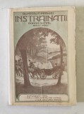 INSTRAINATII , ROMAN - SOCIAL 1854 -1907 de DUMITRU C. MORUZI , 1912