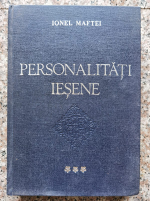 Personalitati Iesene Vol.3 - Ionel Maftei ,552838 foto