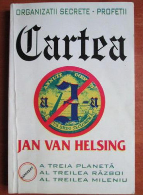 Jan Van Helsing - Organizatii Secrete Cartea a 3-a foto