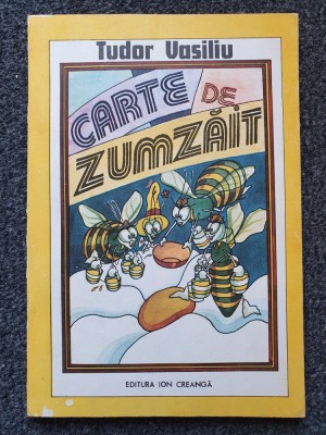 CARTE DE ZUMZAIT - Tudor Vasiliu foto