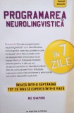 Mo Shapiro - Programarea neurolingvistica in 7 zile (Editia: 2016)