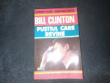 BILL CLINTON - PUSTIUL CARE REVINE