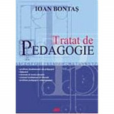 Tratat de pedagogie - Ioan Bontas, ALL