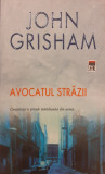 Avocatul strazii, John Grisham