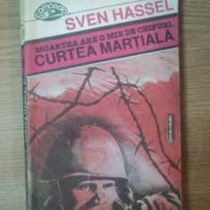 CURTEA MARTIALA, MOARTEA ARE O MIE DE CHIPURI de SVEN HASSEL , 1993
