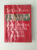 Enciclopedia civilizatiei si artei romane/Jean Claude Fredouille/limba romana