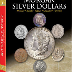 Guide Book of Morgan Silver Dollars 7th Edition