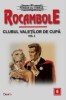 Rocambole 06/29 - Ponson du Terrail - Carte Beletristica Aventura