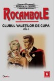 Rocambole 06/29 - Ponson du Terrail - Aventura, Beletristica