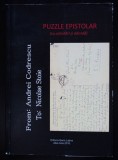 Andrei Codrescu; Nicolae Stoie - Puzzle epistolar (cu adnotări și addendă)