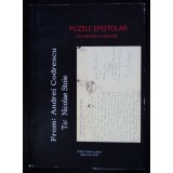 Andrei Codrescu; Nicolae Stoie - Puzzle epistolar (cu adnotări și addendă)