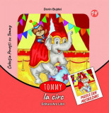 Tommy la circ - Paperback brosat - Dorin Bujdei - Ars Libri, 2024