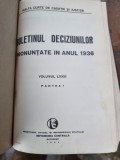 Buletinul deciziunilor pronuntate de Inalta Curte de Casatie si Justitie in anul 1936 vol.LXXIII, partea I
