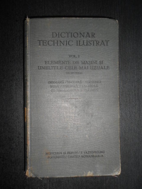 Alfred Schlomann - Dictionar technic ilustrat. Elemente de masini (1922)