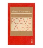 Mihail Cruceanu - Poeme alese - 125271