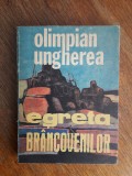Egreta Brancovenilor - Olimpian Ungherea, Autograf, 1986, Roman