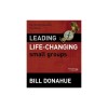 Leading Life-Changing Small Groups