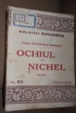 OHIUL DE NICHEL TUDOR TEODORESCU BRANISTE BIBLIOTECA DIMINEATA 1927