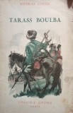 Nicolas Gogol - Tarass Boulba (Editia: 1937)