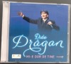 2CD-R ORIGINAL: DIDA DRAGAN - MI-E DOR DE TINE (2017), Rock