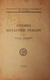 ISTORIA MANASTIRII SNAGOV