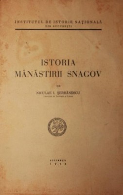 ISTORIA MANASTIRII SNAGOV foto