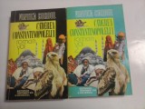 Caderea Constantinopolului Vintila Corbul vol. 1 si 2, Roman istoric