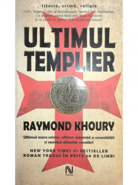 Raymond Khoury - Ultimul templier (editia 2006)