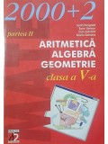 Sorin Peligrad - Aritmetica, algebra, geometrie - clasa a V-a, partea II (Editia: 2002)
