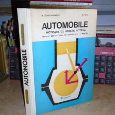 M. CONSTANTINESCU - AUTOMOBILE : MOTOARE CU ARDERE INTERNA , 1974 @